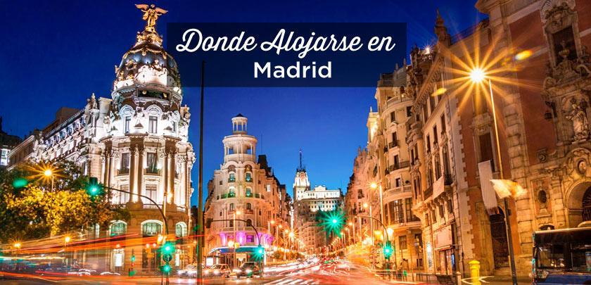 Donde Alojarse En Madrid Si Vas En Coche